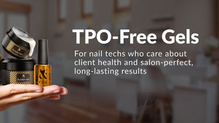Why Choosing TPO-Free Gels Matters for Nail Professionals