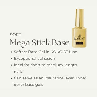 Kokoist Mega Stick Base Soft Gel 15ml Base Gel KOKOIST 